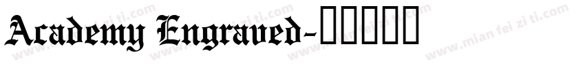 Academy Engraved字体转换